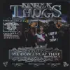 Kinfolk Thugs - We Don't Play That Mixtape Vol. 2